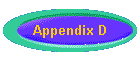 Appendix D